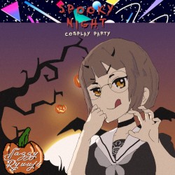 Spooky Night (Cosplay Party)