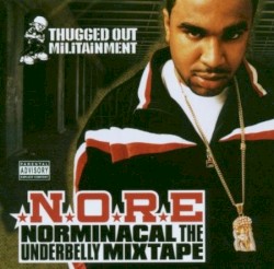 Norminacal the Underbelly Mixtape