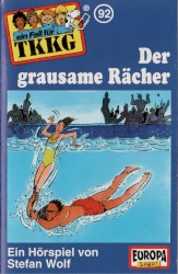 TKKG 92: Der grausame Rächer