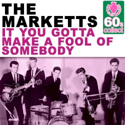 It You Gotta Make a Fool of Somebody (Remastered)