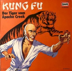 Kung Fu 1: Der Tiger vom Apache Creek