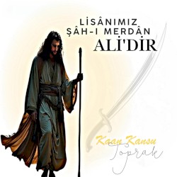Lisânımız Şâh-ı Merdân Ali'dir