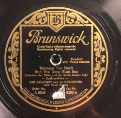 Between the Devil and the Deep Blue Sea / Kickin’ the Gong Around