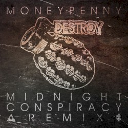 Destroy (Midnight Conspiracy Remix)