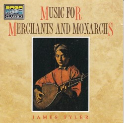 Music For Merchants And Monarchs