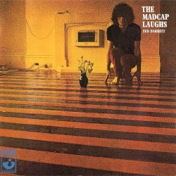 The Madcap Laughs