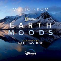 Music from Earth Moods (Original Soundtrack)