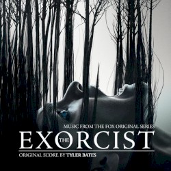 The Exorcist: Music from the Fox Original Series