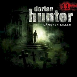 Dorian Hunter 11: Schwestern der Gnade
