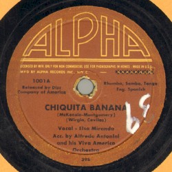 Chiquita Banana / There's Still a Little Time