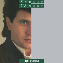 Sauver l'amour (Remastered)