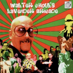 Walter Ghoul's Lavender Brigade Is Coming