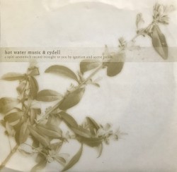 Hot Water Music / Rydell