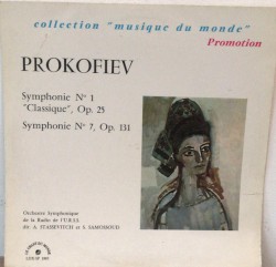 Symphonie N° 1 (Classique), Op. 25 / Symphonie N° 7, Op. 131