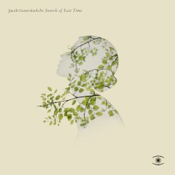 In Search of Lost Time