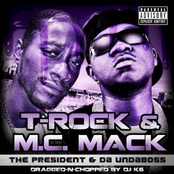 The President & Da Undaboss