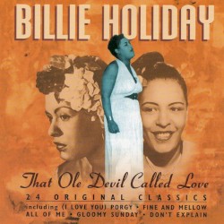 That Ole Devil Called Love