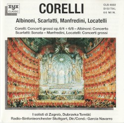 Corelli / Albinoni / Scarlatti / Manfredini / Locatelli