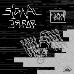 Signal Error (Houman remix)