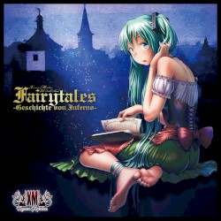 FAIRYTALES -Geschichte von Inferno-