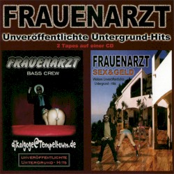 Unveröffentlichte Untergrund-Hits