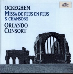 Missa "De plus en plus", Chansons