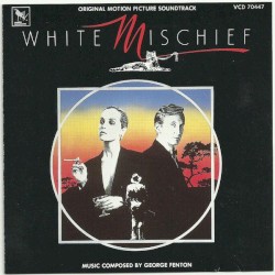 White Mischief (Original Motion Picture Soundtrack)