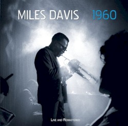 1960: Live and Remastered