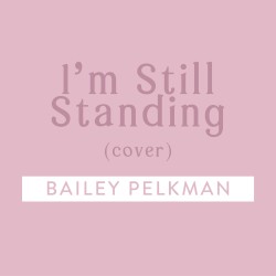 I’m Still Standing