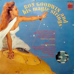 Ron Goodwin and His Magic Strings