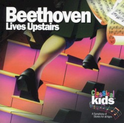 Beethoven Lives Upstairs