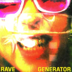 Rave Generator (GNS Hardbounce Edit)