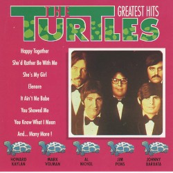 The Turtles Greatest Hits