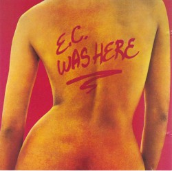 E.C. Was Here