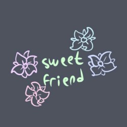 sweet friend