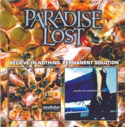 Believe in Nothing / Permanent Solution