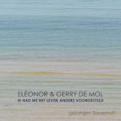 Ik Had Me Het Leven Anders Voorgesteld (Gezongen Slauerhoff)