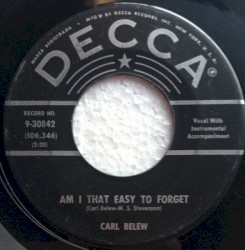 Am I That Easy to Forget / Such Is Life