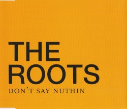 Don't Say Nuthin