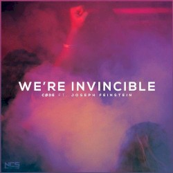 We're Invincible