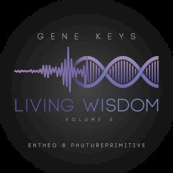 Living Wisdom, Vol. 3