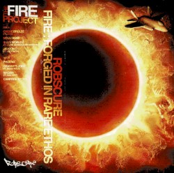 FIRE: Forged In Rare Ethos