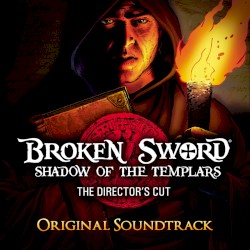 Broken Sword: Shadow of the Templars (Director’s Cut)
