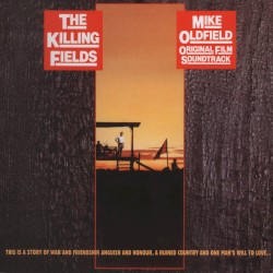 The Killing Fields: Original Film Soundtrack