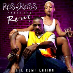 Ras Kass Presents Re-Up: The Compilation