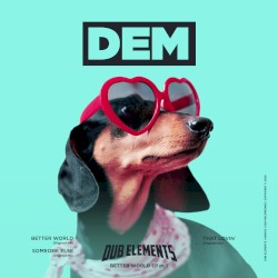 Better World, Part 1