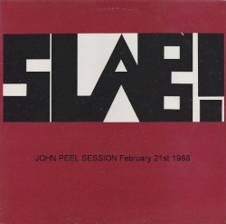 Peel Session #3 1988/03/07