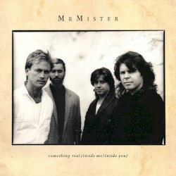 Something Real (Inside Me / Inside You)