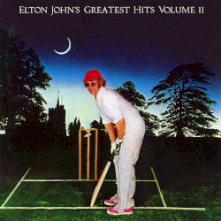Elton John's Greatest Hits Volume II