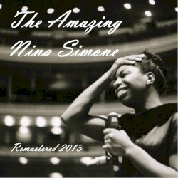 The Amazing Nina Simone